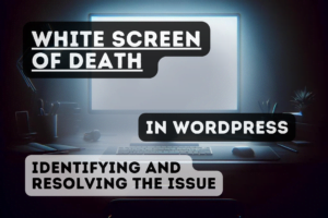 Biala Strona Smierci w WordPressie Rozpoznawanie i Rozwiazywanie Problemu